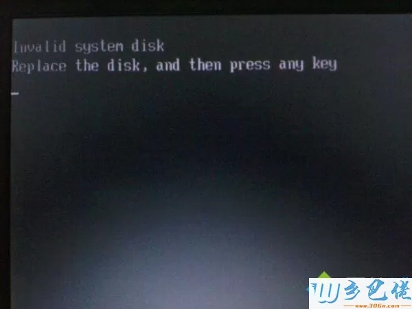 安装win7系统开机出现Invalid system disk如何解决