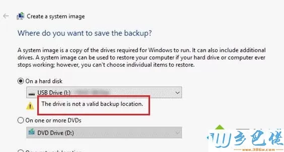win10电脑备份数据提示该驱动器不是有效备份位置如何解决
